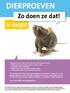 DIERPROEVEN. Zo doen ze dat! in België. Lees hier alles over dierproeven.