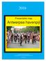 Presentatie map. Antwerpse havenpijl. organisatie vzw Het Klein Verzet in samenwerking met vzw Royal Antwerp Bicycle Club 07-08-2016