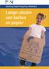 Langer plezier van karton en papier