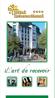 L hôtel est situé au centre de Clervaux dans la zone piétonne et dispose d un parking souterrain.