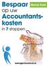 Bespaar. Accountantskosten. op uw. in 7 stappen. Marian Koek. managerincontrol.nl