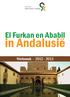 stichting islamitisch college El Furkan en Ababil in Andalusië