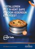 INSTALLEREN MET R-VENT SAFE IS VOOR IEDEREEN EEN FEEST