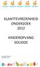 KLANTTEVREDENHEID ONDERZOEK 2012 KINDEROPVANG SOLIDOE