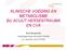 KLINISCHE VOEDING EN METABOLISME BIJ ACUUT HERSENTRAUMA EN CVA. Kurt Boeykens Verpleegkundig Specialist Nutritie LLL-teacher voor ESPEN