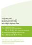 Tel.: 0800/55 505 (vanuit België) 00 32 78 055 505 (vanuit het buitenland) E-mail: bijstand@aginsurance.be Fax: (00 32) (0) 78 05 77 16