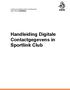 KONINKLIJKE NEDERLANDSE VOETBALBOND AMATEURVOETBAL. Handleiding Digitale Contactgegevens in Sportlink Club