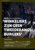 WINKELIERS ZIJN GEEN TWEEDERANGS- BURGERS. Bedrijfsleven