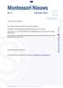 Montessori Nieuws. No. 2 November 2011. Dit nummer is helemaal gewijd aan het tweetalig onderwijs, onze TTO-stroom.