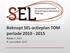 Beknopt SEL-actieplan TOM periode 2010-2015 Acties in 2013 & vooruitblik 2014
