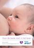 Voor de beste start in het leven. Philips AVENT brochure borstvoedingsproducten 2014