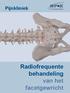 SF Z. Pijnkliniek SINT-FRANCISKUSZIEKENHUIS. Radiofrequente behandeling van het facetgewricht