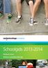 Schoolgids 2013-2014. Wellant vmbo Wellant praktijkonderwijs