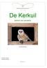 De Kerkuil. lesbrief voor scholieren. Foto André Eikenaar. Illustraties Ad Swier Tekst Peter van Dam. De Kerkuil - 1