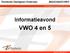 Thorbecke Voortgezet Onderwijs. Informatieavond ouders VWO 4 en 5. Informatieavond. VWO 4 en 5. www.tvo-rotterdam.nl