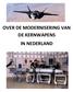 OVER DE MODERNISERING VAN DE KERNWAPENS IN NEDERLAND