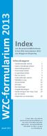 in het WZC-formularium 2013 Index Inhoudsopgave van de geneesmiddelenkeuze van Brugge en Omgeving