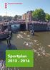 Colofon. Uitgave Gemeente Amsterdam Dienst Maatschappelijke Ontwikkeling Afdeling Sport. Weesperstraat 101 Postbus 1840 1000 BV Amsterdam