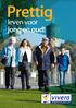Prettig. leven voor jong en oud!