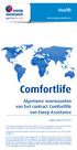 Comfortlife. Health. Algemene voorwaarden van het contract Comfortlife van Europ Assistance. www.europ-assistance.be. geldig vanaf 01.04.