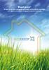 BlueCasco. dé oplossing voor energiebesparende, comfortabele woningen met lagere woonlasten en gegarandeerde kwaliteit!