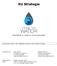 EU Strategie. Wereldspeler in veilige en schone oplossingen. Visie Topsector Water: water uitdagingen oplossen om de welvaart te verhogen.