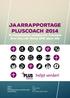 jaarrapportage Pluscoach 2014 Plusvoorziening overbelaste Jongeren Zuid-Holland Noord RMC regio 026