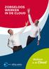 ZORGELOOS WERKEN IN DE CLOUD