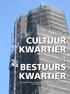 van Cultuur kwartier tot Bestuurs kwartier Duurzaam bouwen en gebiedsontwikkeling in de Deventer binnenstad