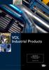 VDL Industrial Products. Specificatie dunwandig leidingwerk en Toebehoren Prijslijst Sluizen 2010 Versie: 2011-09. www.vdlindustrialproducts.