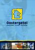 Oostergetel Makelaardij Meppel Kleine Oever 6 7941 BK MEPPEL Tel: 0522-259911 Fax: 0522-263110 E-mail: info@oostergetel.