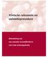 Klinische relevantie en validatieprocedure. Behandeling van non-valvulair atriumfibrilleren met orale anticoagulantia