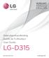 NEDERLANDS FRANÇAIS ENGLISH. Gebruikershandleiding Guide de l utilisateur User Guide LG-D315. www.lg.com MFL68520414 (1.0)