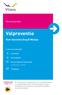 Valpreventie. Kennisbundel. Voor docenten Zorg & Welzijn. 2 Leeswijzer 4 De actualiteit 13 Aan de slag met valpreventie.