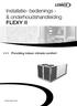 Installatie- bedienings - & onderhoudshandleiding FLEXY II