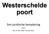 Westerschelde poort. Een juridische benadering. door Mr. Dr. Drs. Peter van der Kruit