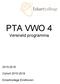 PTA VWO 4. Versneld programma 2015-2016. Cohort 2015-2018. Eckartcollege Eindhoven