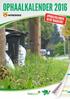 OPHAALKALENDER 2016 OPHAALKALENDER IN DIT MAGAZINE! HOREBEKE HOU DIT MAGAZINE GOED BIJ!