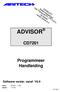 ADVISOR CD7201. Programmeer Handleiding. Software versie: vanaf V6.0. Kode: CD7201 - II /v6p Datum: 1-10-96 142718999-1