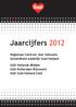 Jaarcijfers 2012. Regionaal Centrum voor Seksuele Gezondheid zuidelijk Zuid-Holland. GGD Hollands Midden GGD Rotterdam-Rijnmond GGD Zuid-Holland-Zuid