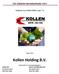 Kollen Holding B.V. CO2 Emissie-inventarisatie 2013. Conform 3.A.1 & ISO 14064-1, par. 7.3. Deventerweg 9 Deventerweg 9 8167 NA Oene 8167 NA Oene