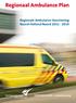Regionaal Ambulance Plan. Regionale Ambulance Voorziening Noord-Holland Noord 2011-2014