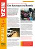 NiZA Informatie. Een karavaan vol kennis. In de acht dorpen en steden waar De Karavaan. Inhoud. Verkiezingsvoorlichting in Oost-Congo