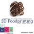 3D Foodprinting ONDERZOEK NAAR DE MOGELIJKHEDEN VAN. R.J. van der Toom