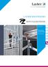 LAYHER ROLSTEIGERS MONTAGEMETHODE. Meer Mogelijk. Het systeem voor steigers. Editie 01.02.2015