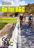 Go for B&C. Fietsvakanties op hun best! Fietsen, zon, zee, strand, bergen, grappen en grollen dat is Go for B & C