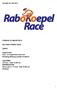ZONDAG 22 MAART 2015. 34e RABO KOEPEL RACE LIEROP. Organisatie: Toer- en Supportersclub Solo Stichting Wielerpromotie Peelland