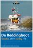Zomerstorm Reddingrapporten. De Reddingboot. Oktober 2007 verslag 197. Koninklijke Nederlandse Redding Maatschappij