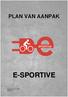 PLAN VAN AANPAK E-SPORTIVE