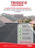 EPDM-RUBBER. Compleet EPDM waterdichtingssysteem voor daken, goten, vochtwering, daktuinen en kelders. www.tridex.be
